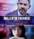 Miller’ın Favorisi Türkçe Dublaj Film İzle