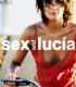 Sex and Lucia İzle