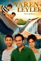 Yaren Leylek Filmi İzle