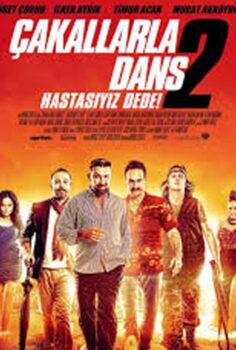 Çakallarla Dans 2: Hastasıyız Dede Full HD İzle