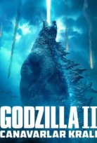 Godzilla II: Canavarlar Kralı Full İzle
