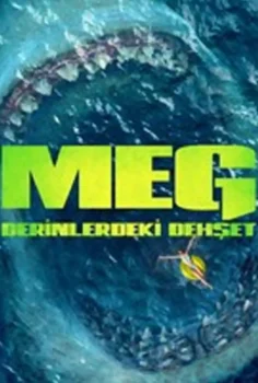 Meg: Derinlerdeki Dehşet Full HD İzle
